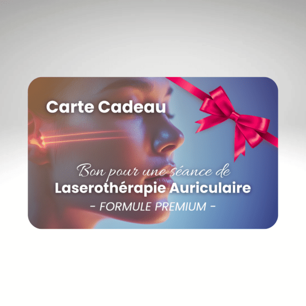 CARTE CADEAU – Séance de Laserothérapie Auriculaire – Formule PREMIUM